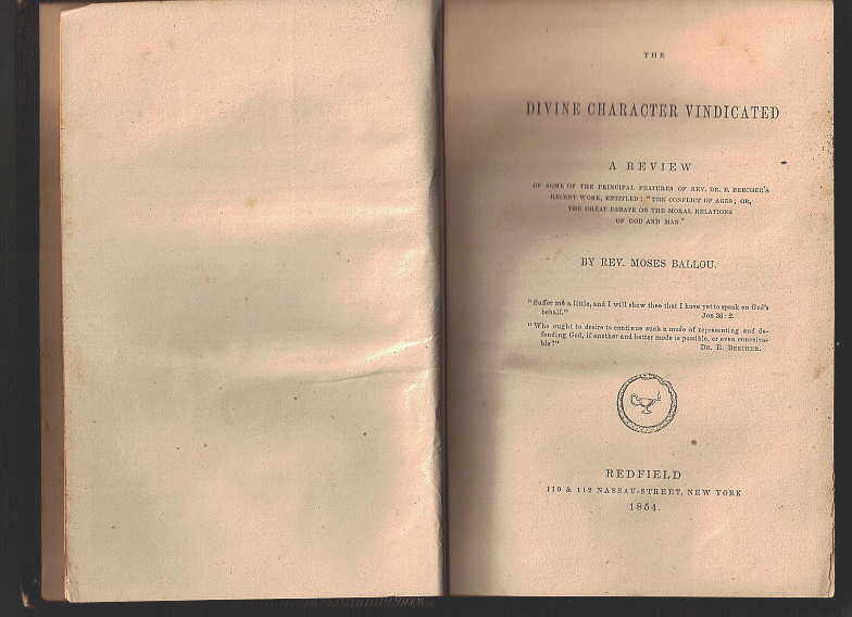THE DIVINE CHARACTER VINDICATED - Moses Ballou - First Printing, 1854